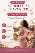🌸 Pack Lâcher prise & avancer